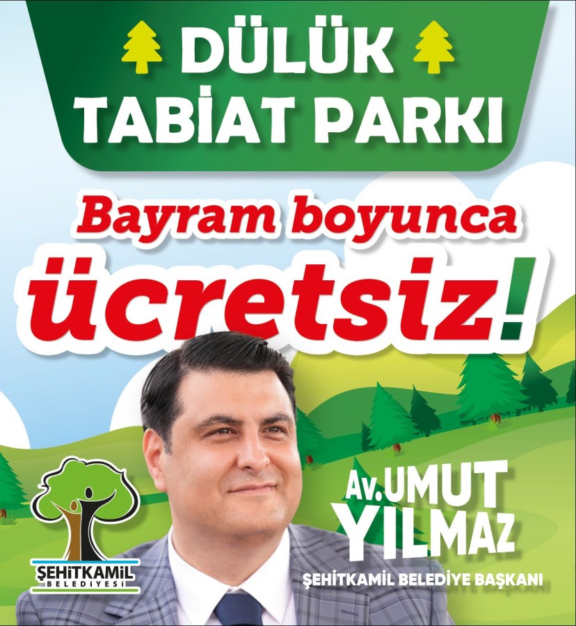 Dülük Tabiat Parkı, bayramda ücretsiz olacak;