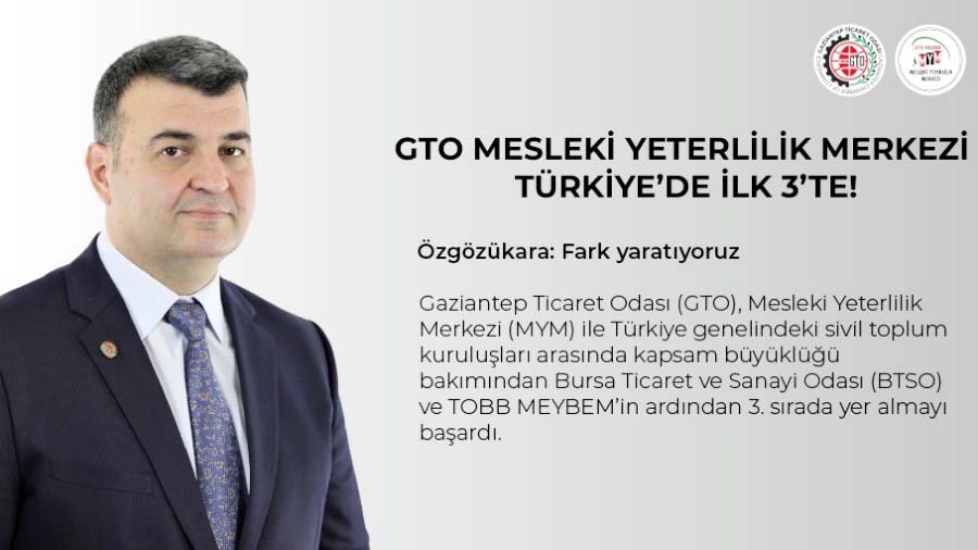 GTO mesleki yeterlilik merkezi Türkiye’de ilk 3’te;