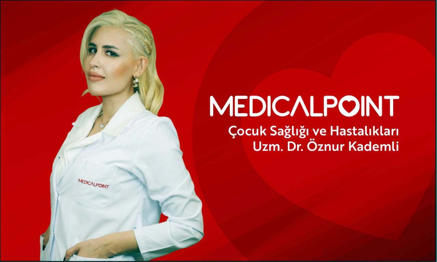 Medical Point'e yeni çocuk doktoru;